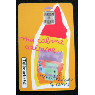 Carte téléphonique télécarte 50 Ma cabine cabane n°3