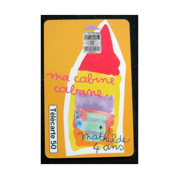 Carte téléphonique télécarte 50 Ma cabine cabane n°3