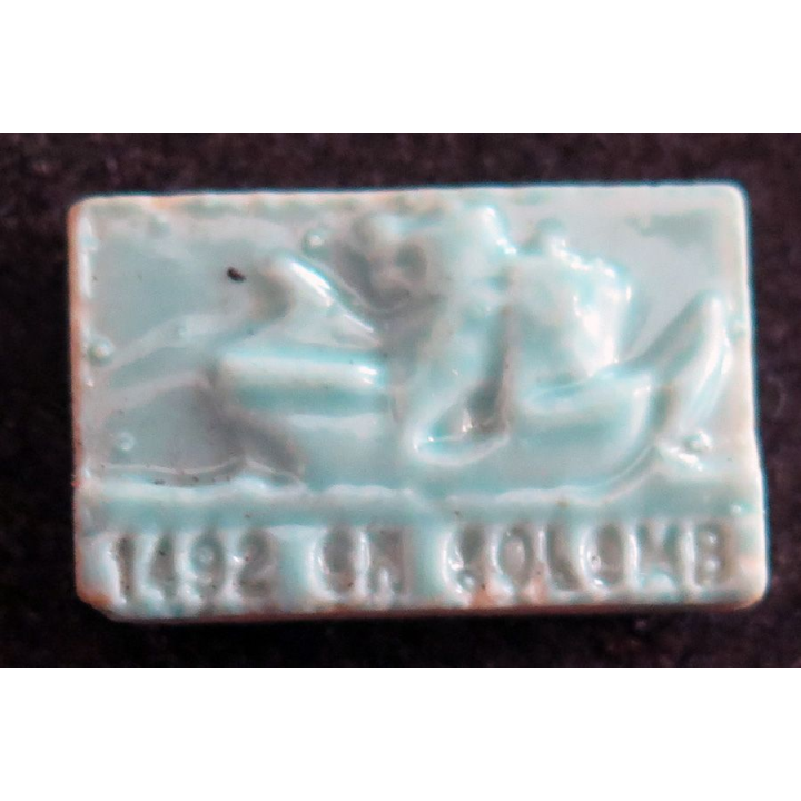 Fève 1492 CH COLOMB