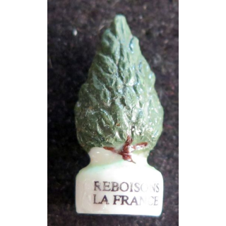 Fève Reboisons la France Pin