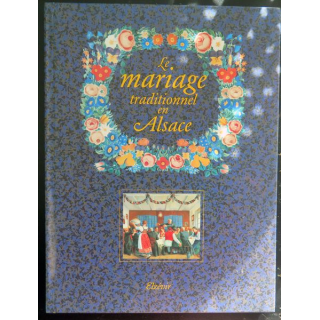 Le mariage traditionnel en Alsace Elzévir
