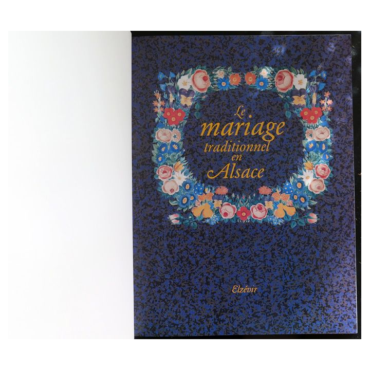 Le mariage traditionnel en Alsace Elzévir