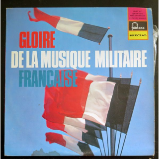 Disque 33 t - Gloire de la musique militaire française 