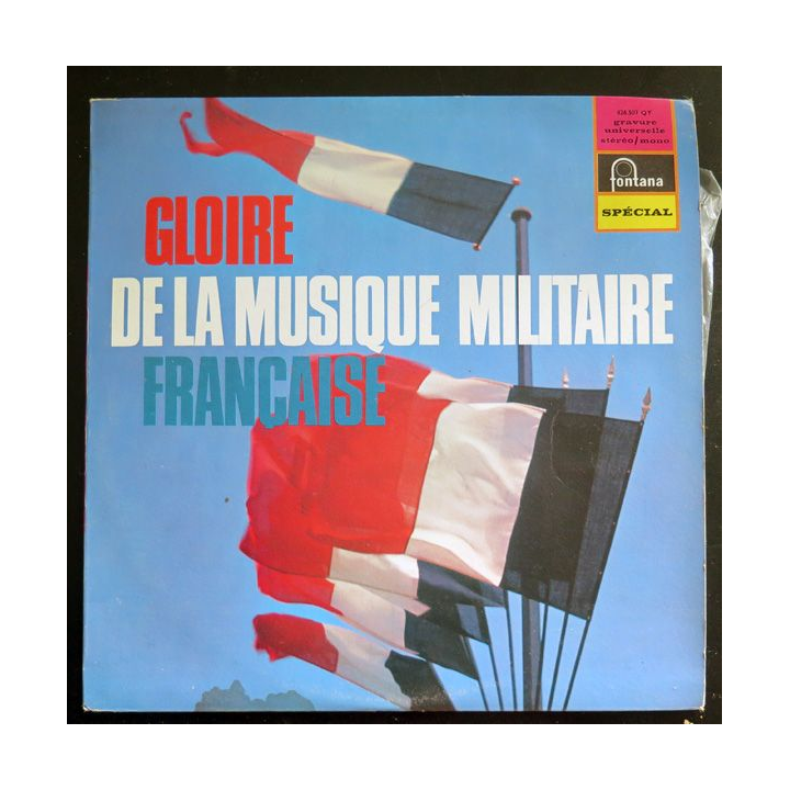 Disque 33 t - Gloire de la musique militaire française 