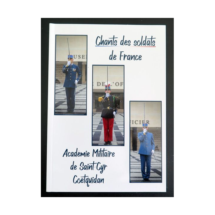 Livre de carnet de chants des Soldats de France de l'académie Militaire de saint Cyr Coëtquidan 