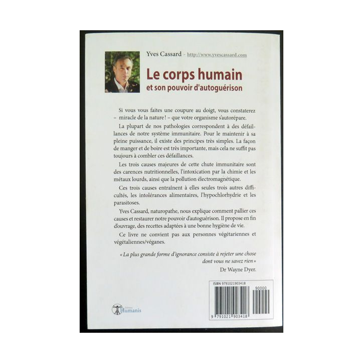 Le Corps Humain et son pouvoir d'autoguérison de yves Cassard 2019