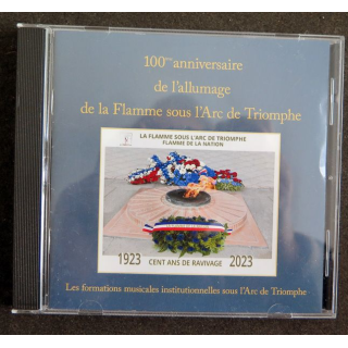 DISQUE CD : 100° anniversaire de l'allumage de la Flamme sous l'Arc de Triomphe 1923 2023