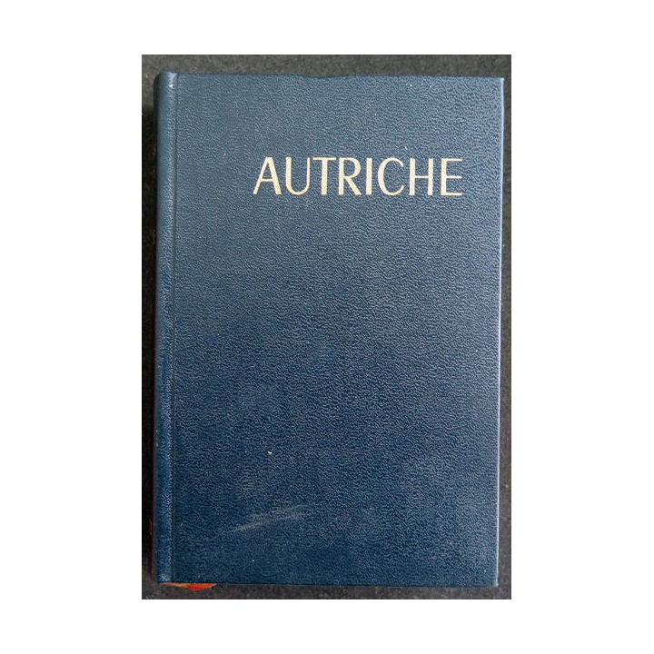 Les Guides Bleus : Autriche de Franz Méichart aux Editions Librairie Hachette 1975