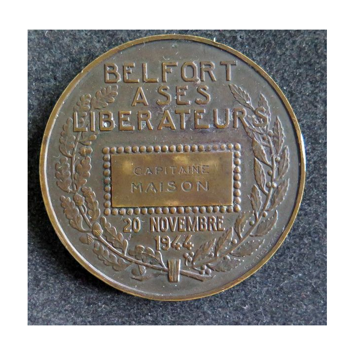 Médaille en bronze de Belfort à ses libérateurs attribuée au Capitaine Maison le 20 novembre 1944