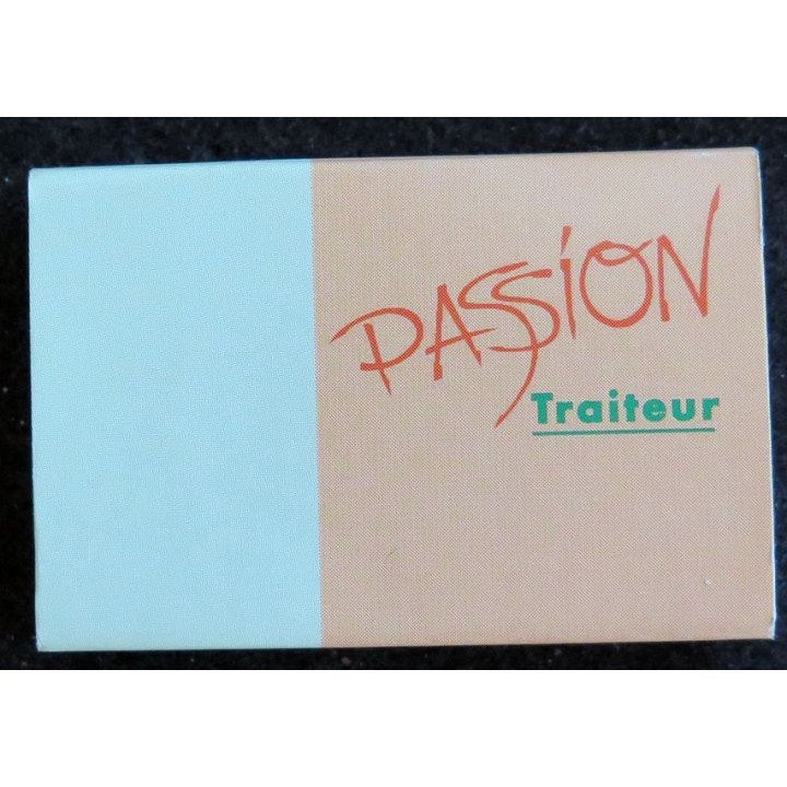 BOITE D'ALLUMETTES : Passion traiteur Aujourd'hui Client neuve)