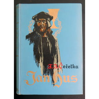 Mistr Jan Hus de F.J Čečetka illstré par Věnceslav Cerny 1927 langue Tchèque