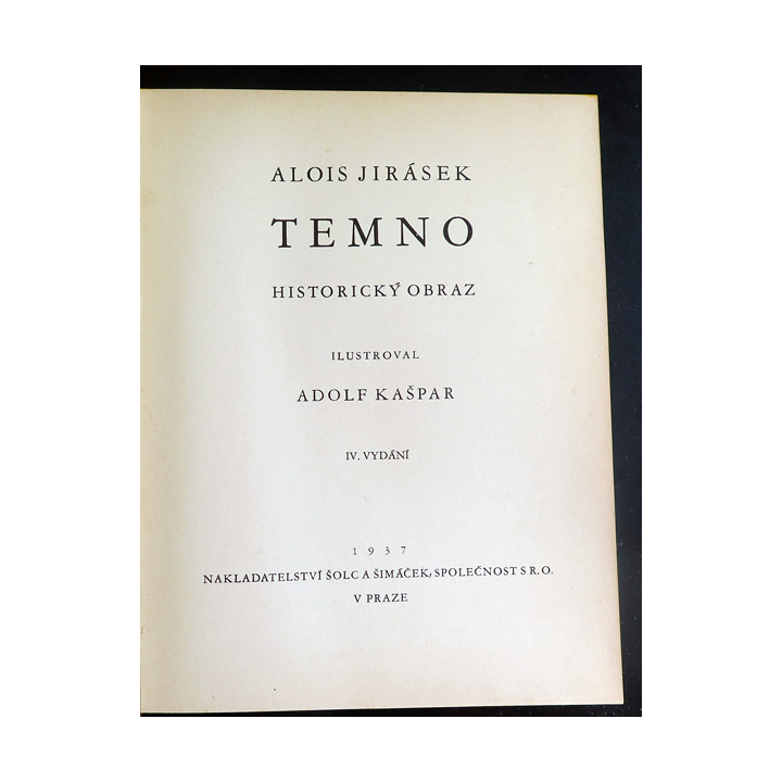 TEMNO der Alois Jirasek historicky Obraz tome IV 1937 écrit en tchèque
