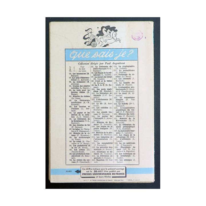 Que sais-je n° 82 : la littérature symboliste 1870-1900 par A.M Schmidt 1942 PUF