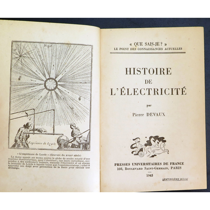 Que sais-je n° 7 : Histoire de l'électricité par pierre Devaux 1943 PUF
