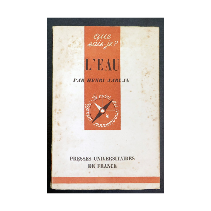 Que sais-je n° 266 : L'eau par Henri Jarlan 1947 PUF