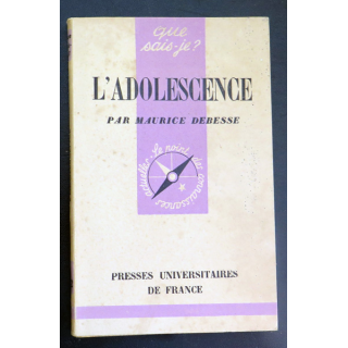 Que sais-je n° 102 : L'Adolescence par Maurice Debesse 1942 PUF