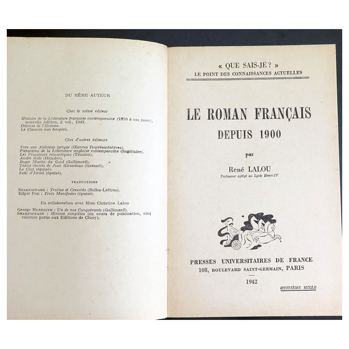Que sais-je n° 49 : Le Roman Français depuis 1900 par René Lalou 1942 PUF