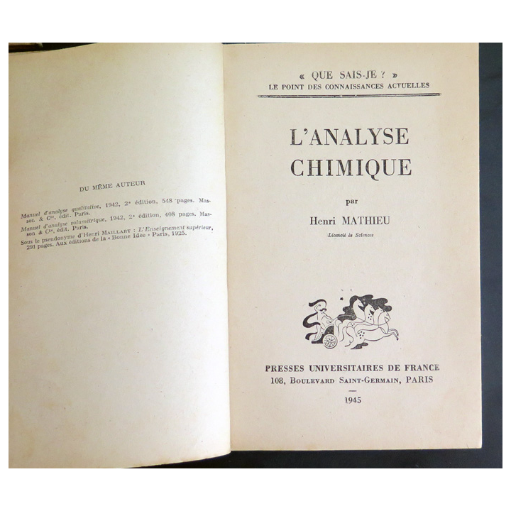 Que sais-je n° 189 : L'Analyse Chimique par Henri Mathieu 1945 PUF