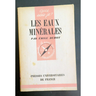 Que sais-je n° 229 : Les Eaux Minérales par Emile Duhot 1946 PUF