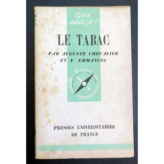 Que sais-je n° 87 : Le Tabac par Auguste Chevalier et F. Emmanuel 1942 PUF