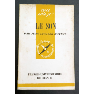 Que sais-je n° 293 : Le son par Jean-Jacques Matras 1948 PUF