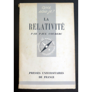 Que sais-je n° 37 : La Relativité par Paul Couderc 1942 PUF