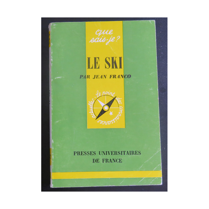 Que sais-je n° 1232 : Le Ski par Jean Franco 1967 PUF