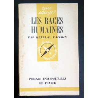 Que sais-je n° 146 : Les Races Humaines par Henri.-V. Vallois 1944 PUF
