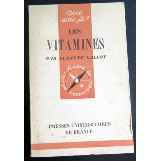 Que sais-je n° 12 : Les vitamines par Suzanne Gallot 1948 PUF