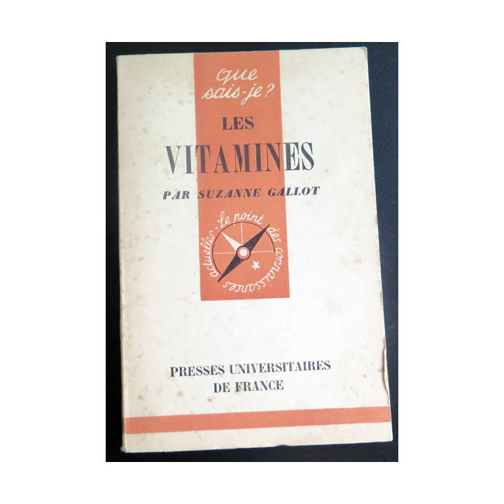 Que sais-je n° 12 : Les vitamines par Suzanne Gallot 1948 PUF