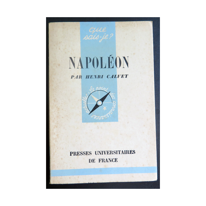Que sais-je n° 115 : Napoléon par Henri Calvet 1943 PUF