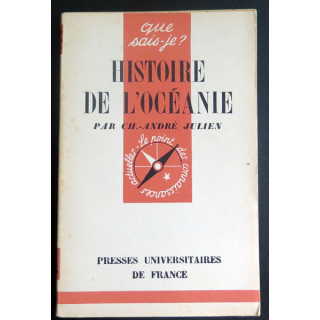 Que sais-je n° 75 : Histoire de l'Océanie par Ch.-André Julien 1942 PUF