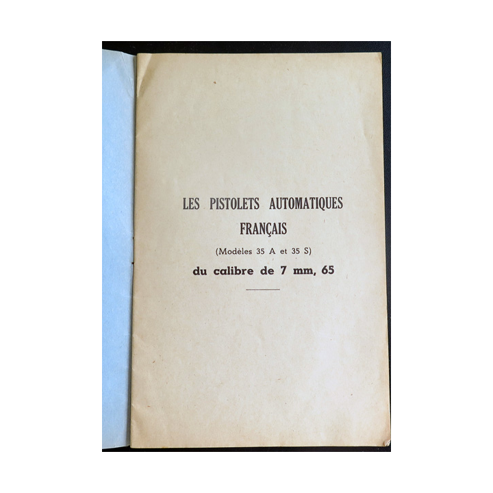 Les pistolets automatiques français modèles 35 A et 35 S) du calibre 7mm, 65 1953