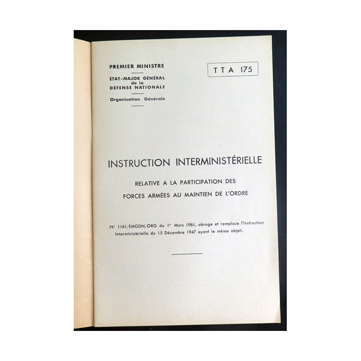 TTA 175 instruction interministérielle relative à la participation des Forces armées au maintien de l'ordre