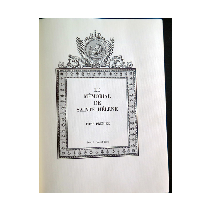 Le mémorial de Sainte-hélène Tome 1° 1969