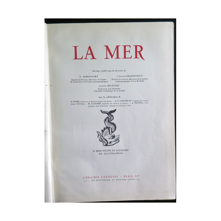 La Mer 1953 Larousse 16 hors texte en couleurs et 870 illustrations
