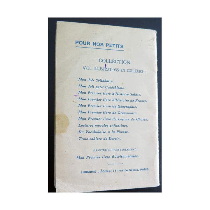 Petit manuel de politesse à l'usage de la jeunesse Ecole n° 303 1938