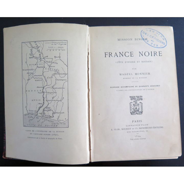 France Noire (Côte d'Ivoire et Soudan) mission Binger par Marcel Monnier 1894