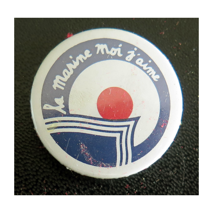 Pin's la Marine Moi j'aime sans attache