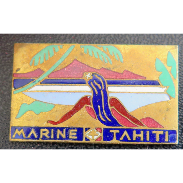 MARINE TAHITI : Insigne de la M%arine Tahiti Edet Paris en émail