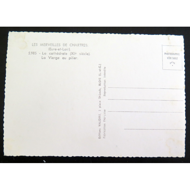 IMAGE PIEUSE : carte postale Les Merveilles de Chartres La Vierge au Pilier (cathédrale XII° siècle)