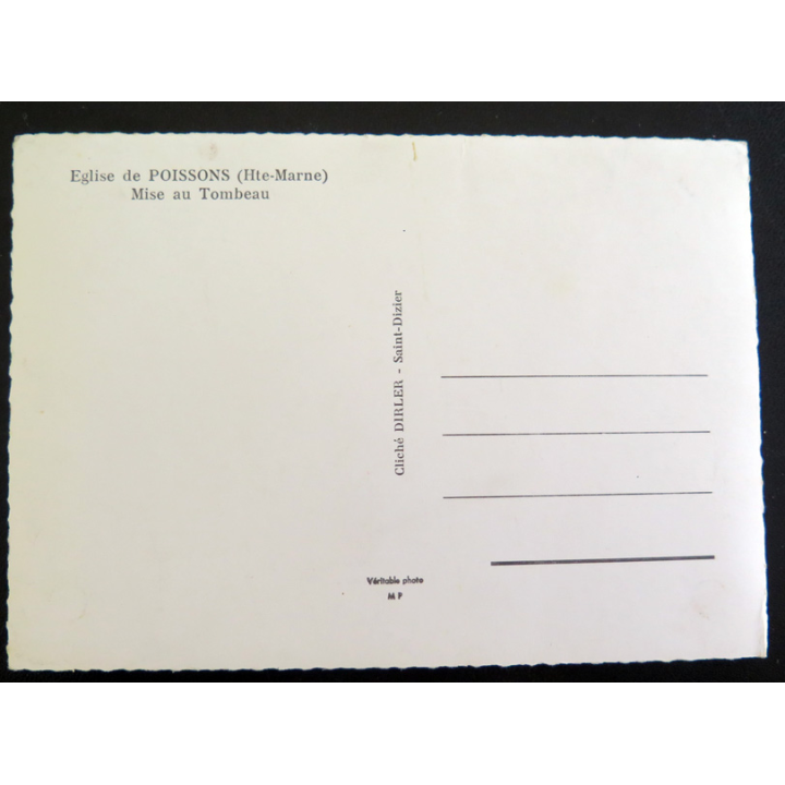 IMAGE PIEUSE : carte postale Mise au Tombeau église de Poissons (Hte-Marne)