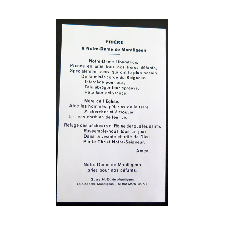 IMAGE PIEUSE : carte Prière à Notre Dame de Montligeon