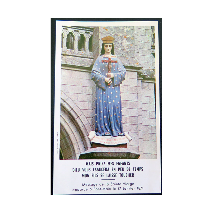 IMAGE PIEUSE : carte message de la sainte Vierge apparue à Pont-Main en 1871