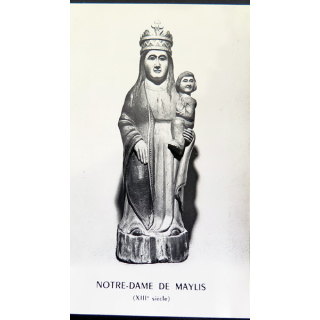 IMAGE PIEUSE : Prière à Notre Dame de Maylis patronne de Chalosse
