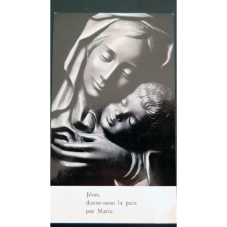 IMAGE PIEUSE : Carte Jésus donne nous la Paix par Marie 7 x 12 cm
