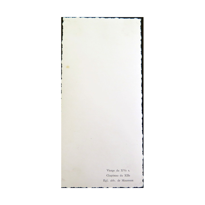 IMAGE PIEUSE : Image de la Vierge Eglise de l'Abbaye de Maumont 6,5 x 13,5 cm