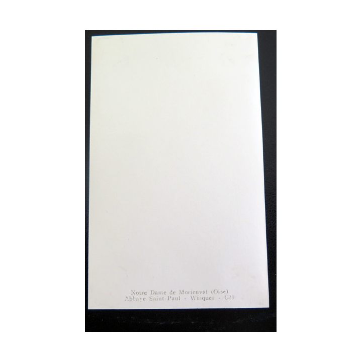 IMAGE PIEUSE : image de Notre Dame de Maurienval Abbaye Saint Paul Wisques 7 x 11,3 cm