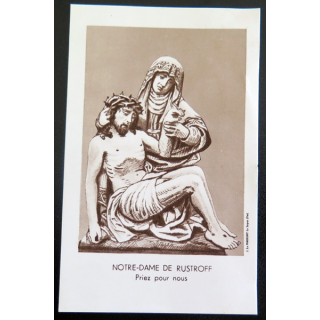 IMAGE PIEUSE : carte de Notre Dame de Rustroff 7 x 11 cm