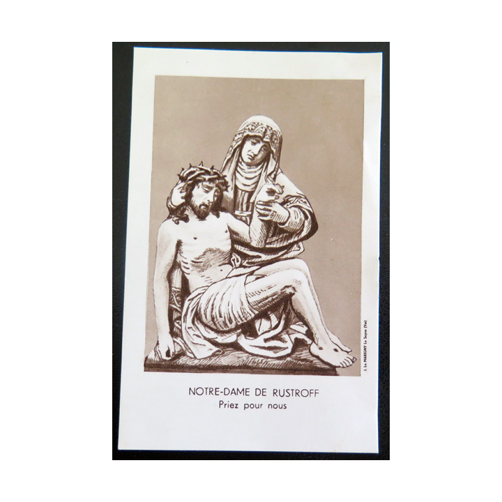 IMAGE PIEUSE : carte de Notre Dame de Rustroff 7 x 11 cm